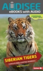 Siberian Tigers : Camouflaged Hunting Mammals - eBook