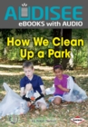 How We Clean Up a Park - eBook