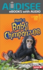 Meet a Baby Chimpanzee - eBook