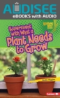 Experiment with What a Plant Needs to Grow - eBook