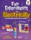 Fun Experiments with Electricity : Mini Robots, Micro Lightning Strikes, and More - eBook