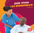 !Que vivan las enfermeras! (Hooray for Nurses!) - eBook