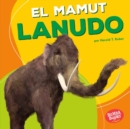 El mamut lanudo (Woolly Mammoth) - eBook