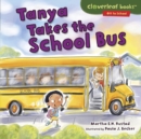Tanya Takes the School Bus - eBook