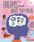 Dreams and What They Mean : Facts, Trivia, and Quizzes - eBook