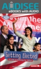 Getting Elected : A Look at Running for Office - eBook