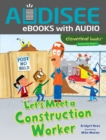 Let's Meet a Construction Worker - eBook