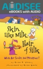 Skin Like Milk, Hair of Silk : What Are Similes and Metaphors? - eBook