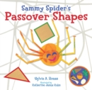 Sammy Spider's Passover Shapes - eBook