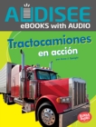 Tractocamiones en accion (Big Rigs on the Go) - eBook