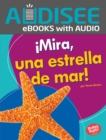 !Mira, una estrella de mar! (Look, a Starfish!) - eBook