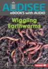 Wiggling Earthworms - eBook