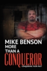 More Than a Conqueror : Conquering Your Past - eBook
