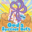 God's Special Gift - eBook