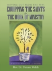 Moving out from the Pew: Equipping the Saints for the Work of Ministry : A Training Manual for Lay Leaders - eBook