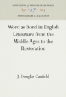 Word as Bond in English Literature from the Middle Ages to the Restoration - eBook