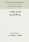 Ten Thousand Out of Work - eBook