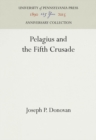 Pelagius and the Fifth Crusade - eBook