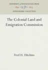 The Colonial Land and Emigration Commission - eBook