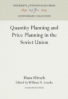 Quantity Planning and Price Planning in the Soviet Union - eBook