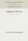 Fighting Politician : Major General N. P. Banks - eBook