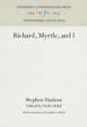 Richard, Myrtle, and I - eBook