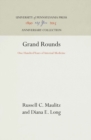 Grand Rounds : One Hundred Years of Internal Medicine - eBook