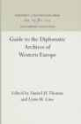 Guide to the Diplomatic Archives of Western Europe - eBook