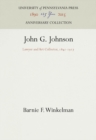 John G. Johnson : Lawyer and Art Collector, 1841-1917 - eBook