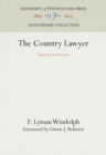 The Country Lawyer : Essays in Democracy - eBook