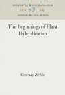 The Beginnings of Plant Hybridization - eBook