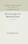 The Seven Ages of a Medical Scientist : An Autobiography - eBook