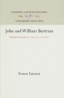 John and William Bartram : Botanists and Explorers, 1699-1777, 1739-1823 - eBook