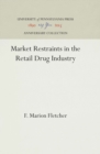 Market Restraints in the Retail Drug Industry - eBook