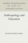 Anthropology and Education - eBook