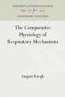 The Comparative Physiology of Respiratory Mechanisms - eBook