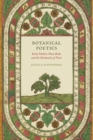 Botanical Poetics : Early Modern Plant Books and the Husbandry of Print - Book