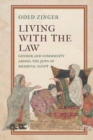 Living with the Law : Gender and Community Among the Jews of Medieval Egypt - eBook
