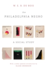 The Philadelphia Negro : A Social Study - eBook