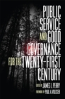 Public Service and Good Governance for the Twenty-First Century - Book