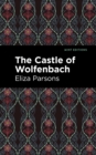 The Castle of Wolfenbach - Book