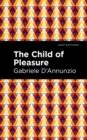 The Child of Pleasure - Book