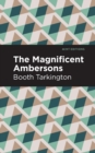 The Maginificent Ambersons - Book