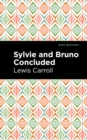 Sylvie and Bruno Concluded - eBook