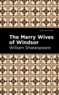 The Merry Wives of Windsor - eBook