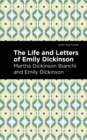 Life and Letters of Emily Dickinson - eBook