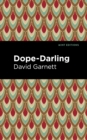 Dope-Darling : A Story of Cocaine - eBook