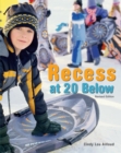 Recess at 20 Below, Revised Edition - eBook