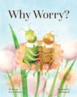 Why Worry? - eBook