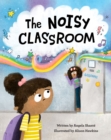 The Noisy Classroom - eBook